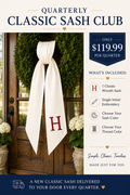 Quarterly Classic Sash Club