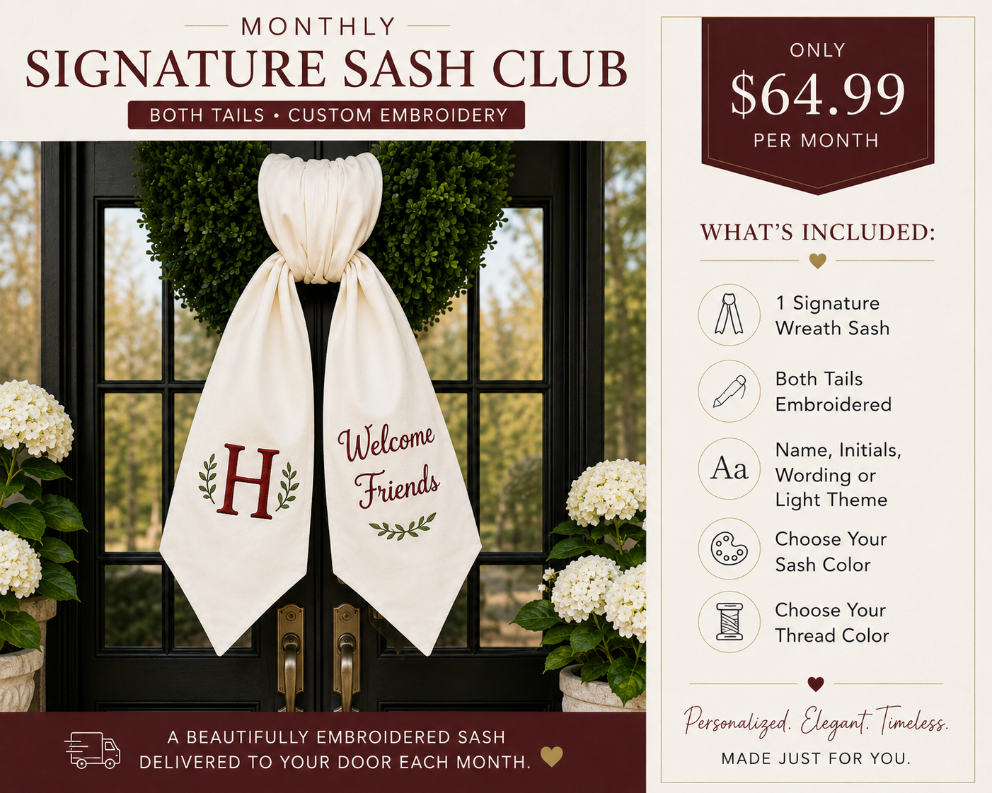 Monthly Signature Sash Club